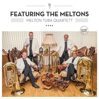 Melton Tuba Quartett - Featuring the Meltons