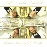 Melton Tuba Quartett - What a wonderfull world